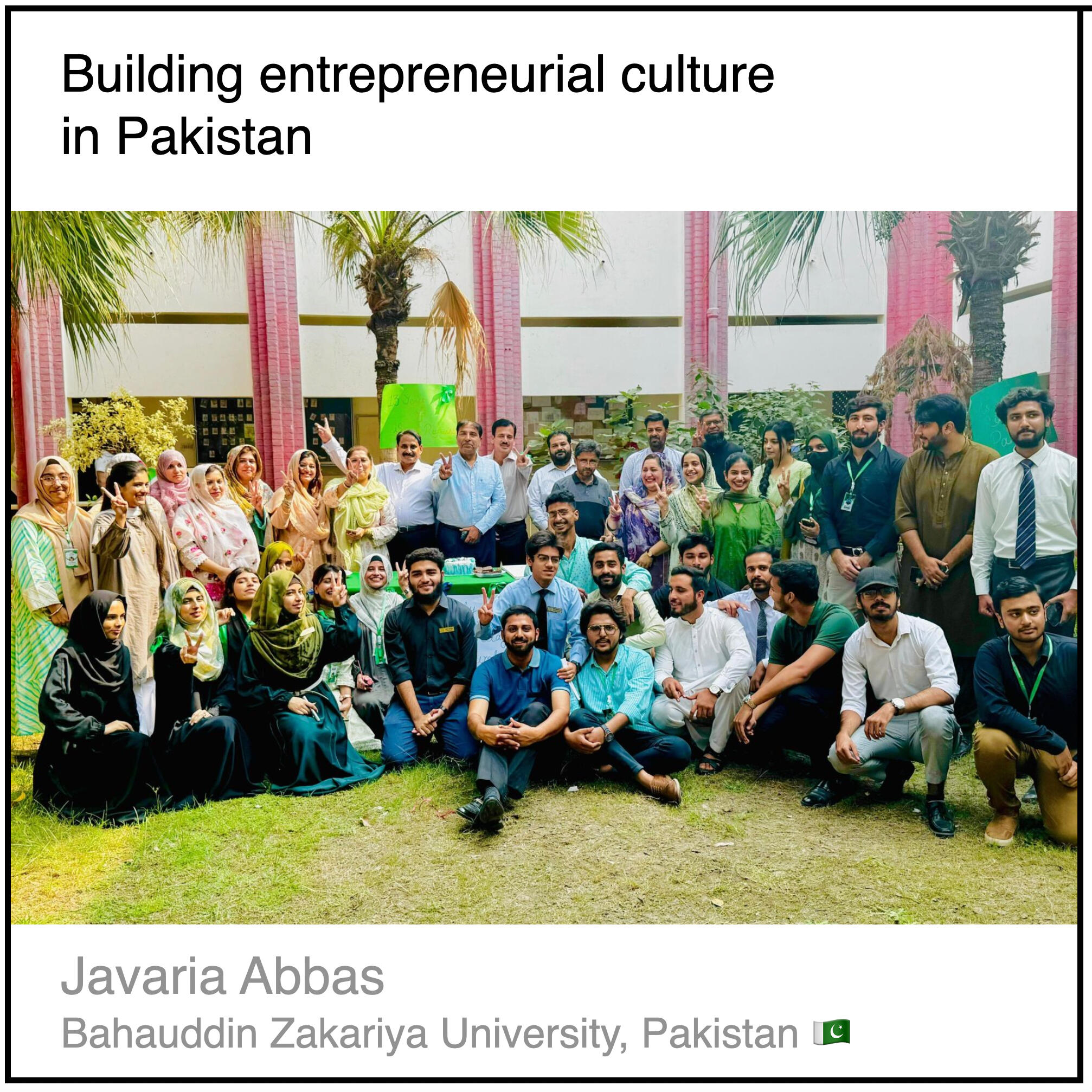 Read or download the PDF with the title "Building entrepreneurial culture in Pakistan" written by Javaria Abbas from Bahauddin Zakariya University in Pakistan.