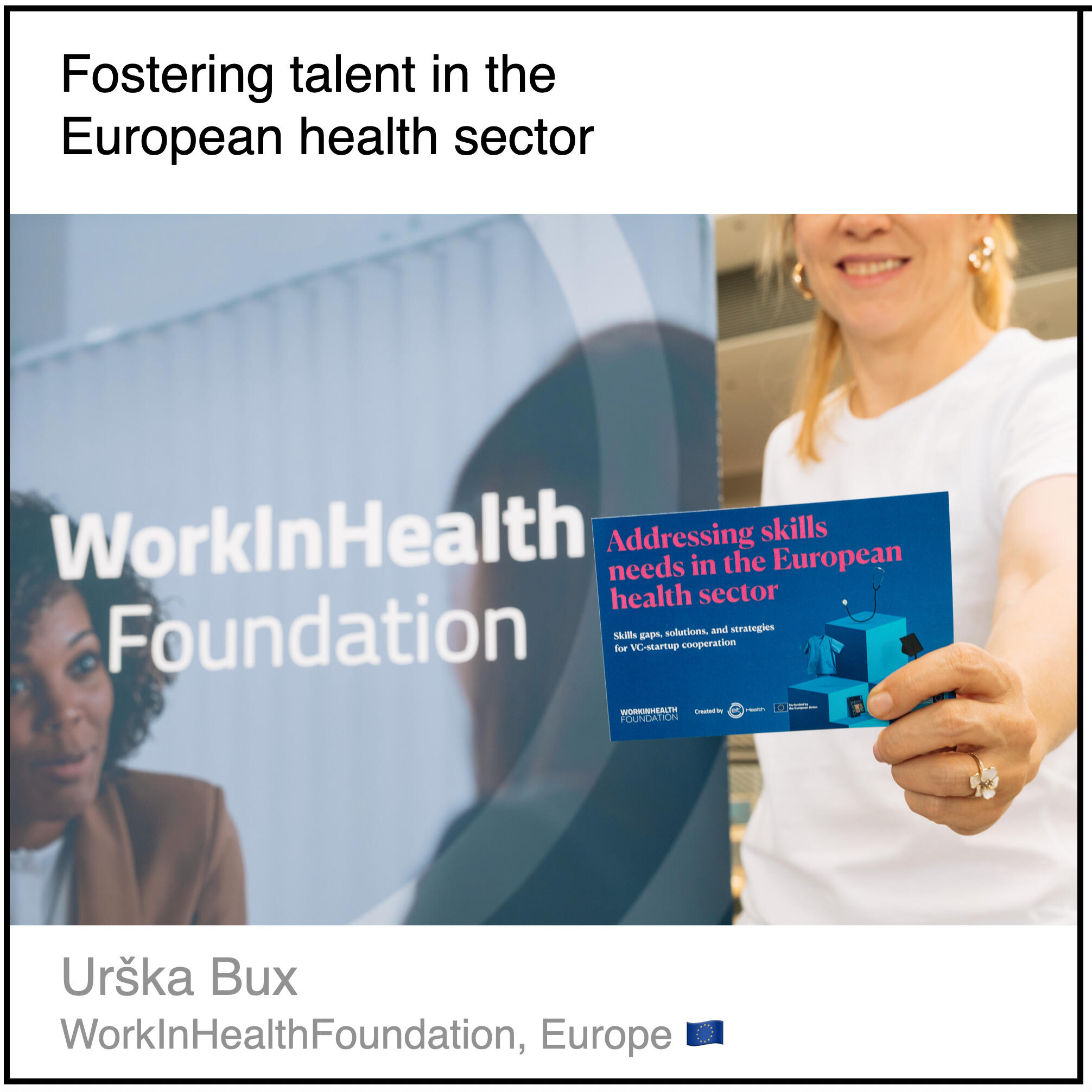 Read or download the PDF with the title "Fostering talent in the European health sector" written by Urška Bux from WorkInHealthFoundation in Europe.